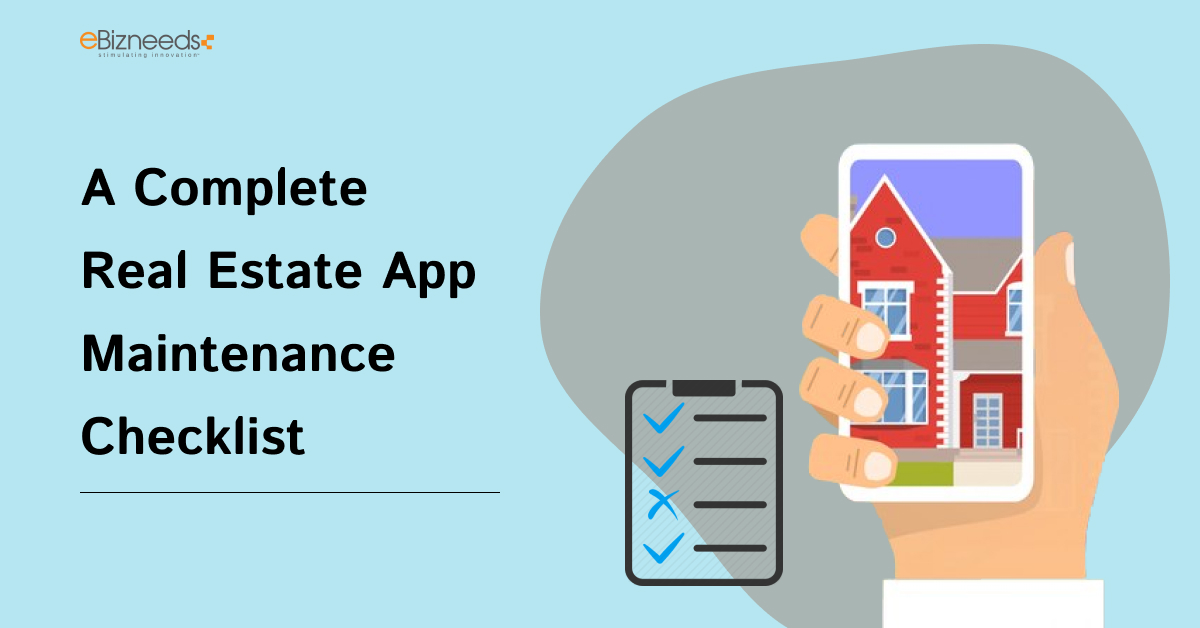 A Complete Real Estate App Maintenance Checklist