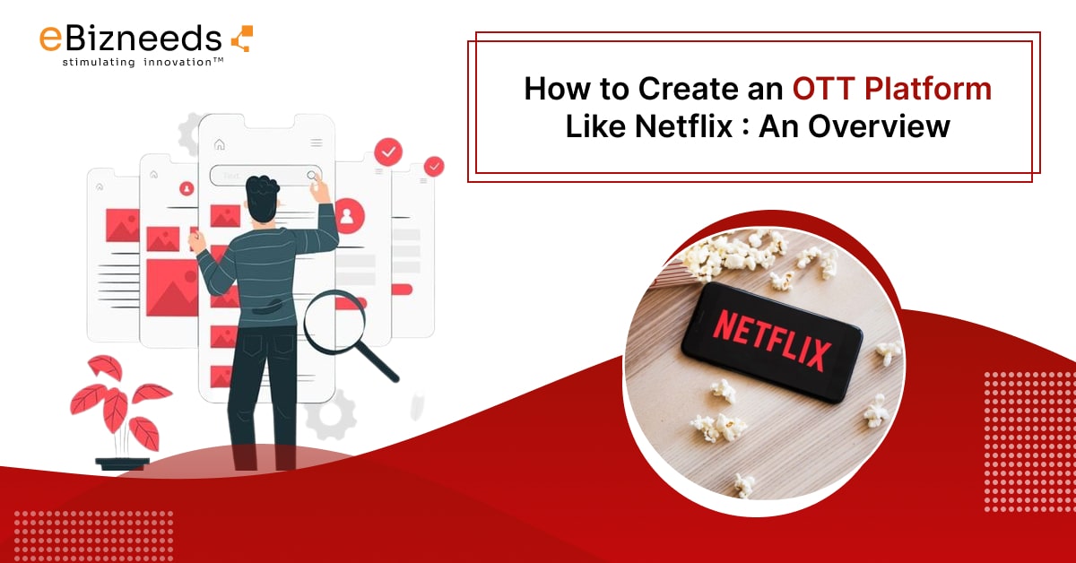 ott platform development like netflix