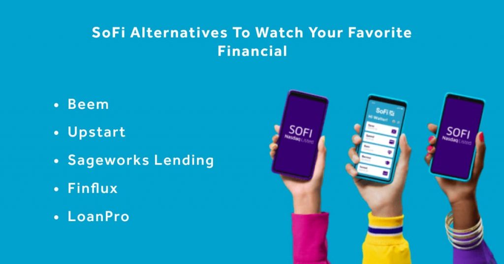 SoFi Alternatives To Watch Your Favorite Financial 