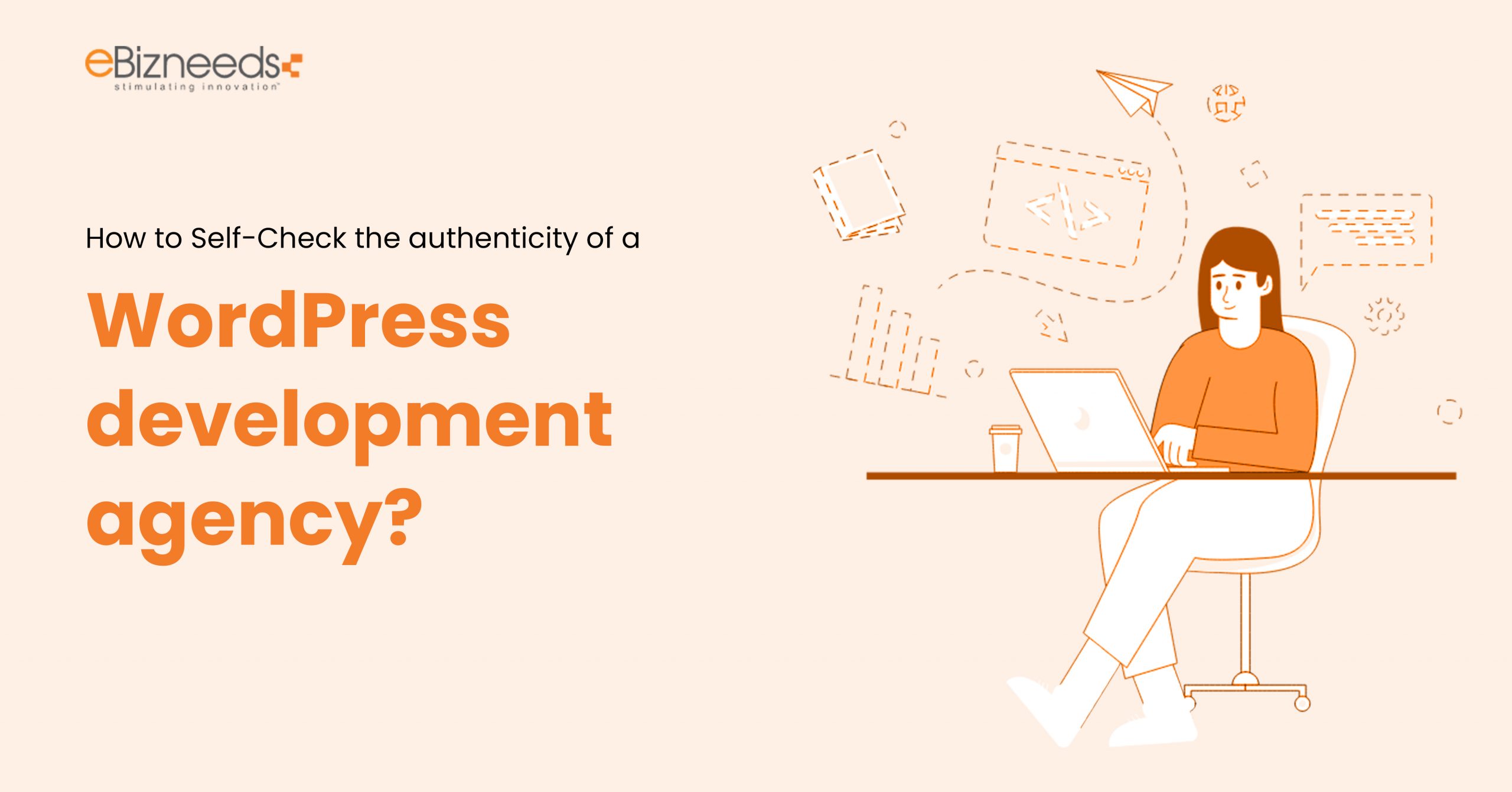 How to Self-Check the Authenticity of a WordPress Development Agency