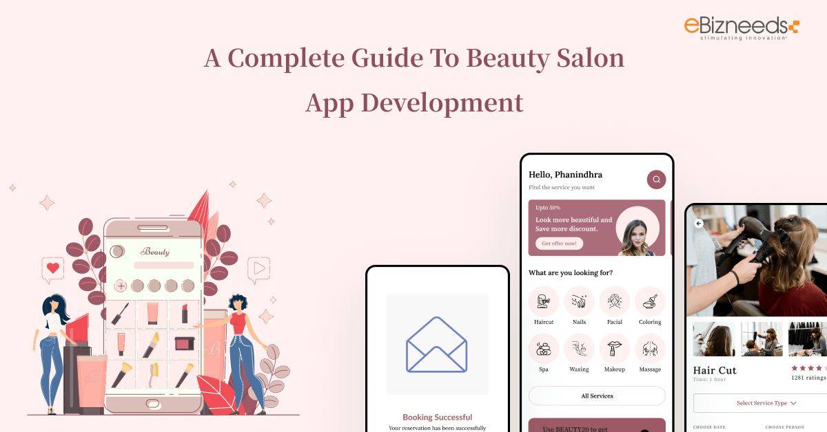 A Complete Guide to Beauty Salon App Development