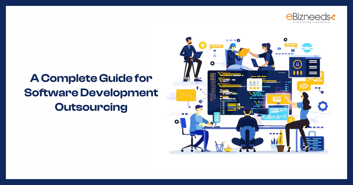 A Complete Guide for Software Development Outsourcing